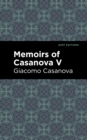 Memoirs of Casanova Volume V - Book