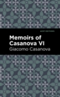 Memoirs of Casanova Volume VI - Book