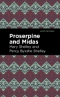 Proserpine and Midas - eBook