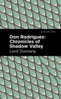 Don Rodriguez : Chronicles of Shadow Valley - eBook