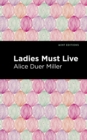 Ladies Must Live - eBook