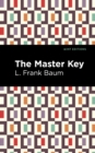 The Master Key : An Electric Fairy Tale - Book