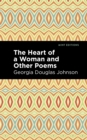 The Heart of a Woman and Other Poems - eBook