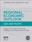 Regional economic outlook : Asia and Pacific, caught in prolonged uncertainty, challenges and opportunities for Asia - Book
