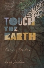 Touch the Earth – Poems on The Way - Book