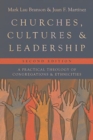 Churches, Cultures, and Leadership : A Practical Theology of Congregations and Ethnicities - Book