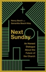 Next Sunday – An Honest Dialogue About the Future of the Church - Book