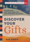 Discover Your Gifts : Celebrating How God Made You and Everyone You Know - eBook