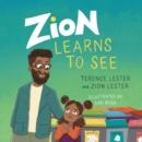Zion Learns to See - Opening Our Eyes to Homelessness - Book