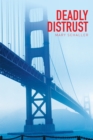 Deadly Distrust - eBook