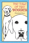 The Tale of Two Doggies - eBook