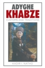 Adyghe Khabze : Book I - eBook