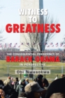 Witness to Greatness : The Consequential Presidency of Barack Obama in Perspective - eBook