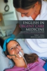 English in Urgent Care Medicine - Anglictina V Urgentni Medicine : Textbook - Ucebnice - eBook