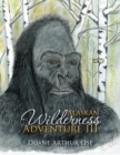 Alaskan Wilderness Adventure Iii - eBook