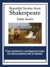 Beautiful Stories from Shakespeare : With linked Table of Contents - eBook