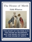 The House of Mirth : With linked Table of Contents - eBook