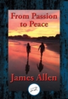 From Passion to Peace : With Linked Table of Contents - eBook