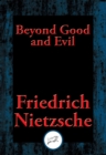 Beyond Good and Evil : Prelude to a Philosophy of the Future - eBook