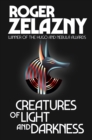 Creatures of Light and Darkness - eBook
