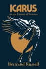 Icarus or the Future of Science - eBook