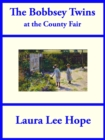 The Bobbsey Twins at the County Fair - eBook
