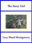 The Story Girl - eBook