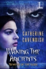 Waking the Ancients - eBook