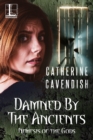Damned by the Ancients - eBook