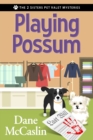 Playing Possum - eBook