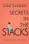 Secrets in the Stacks : A Second Chance at Life Murder Mystery - Book
