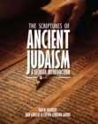 The Scriptures of Ancient Judaism : A Secular Introduction - Book