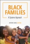 Black Families : A Systems Approach - Book