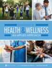 Sociology of Health and Wellness : An Applied Approach - Book
