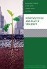 Substance Use and Family Violence - Book