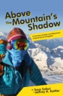 Above the Mountain's Shadow - eBook