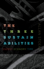 The Three Sustainabilities : Energy, Economy, Time - Book