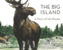The Big Island : A Story of Isle Royale - Book