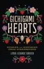 Gichigami Hearts : Stories and Histories from Misaabekong - Book