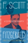 F. Scott Fitzgerald : A Composite Biography - Book