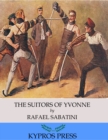 The Suitors of Yvonne - eBook