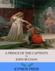 A Prince of the Captivity - eBook