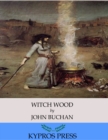 Witch Wood - eBook