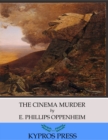 The Cinema Murder - eBook