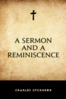 A Sermon and a Reminiscence - eBook