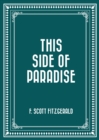 This Side of Paradise - eBook