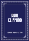 Paul Clifford - eBook