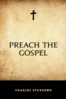 Preach the Gospel - eBook