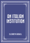 An Italian Institution - eBook