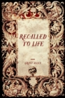 Recalled to Life - eBook